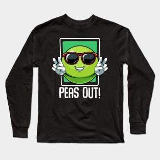 Peas - Peas Out! Cool Vegetable Sunglasses Puns Long Sleeve T-Shirt